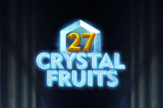 27 Crystal Fruits